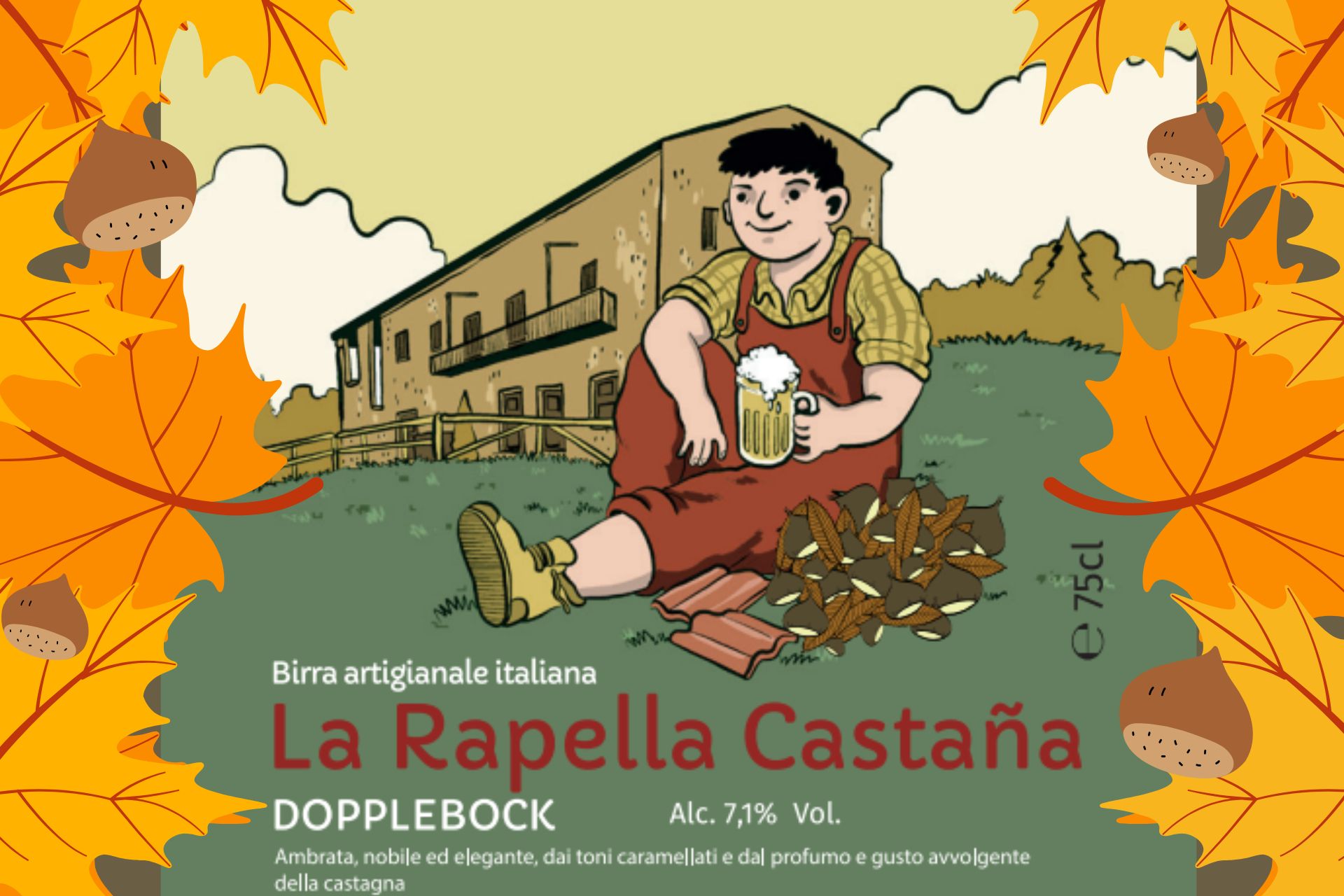 La Rapella Castaña. La prima birra alla castagna di Cascina Rapello